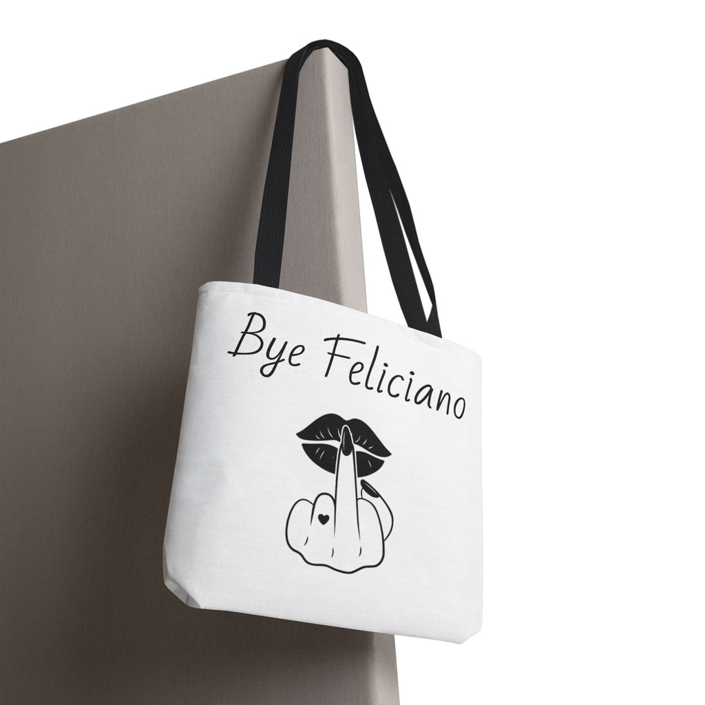 Tote Bag — "Bye Feliciano" Graphic Tote Bag with Sassy Lip & Middle Finger Design