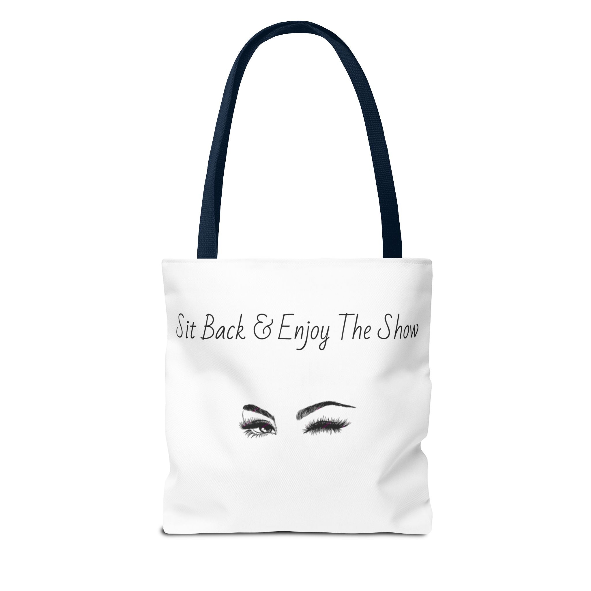 Tote Bag — "Sit Back & Enjoy The Show" Winking Eyes Canvas Tote