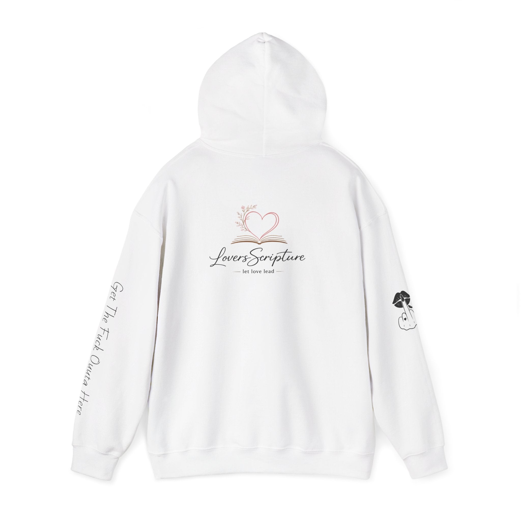 Get The Fuck Outta Here Hoodie