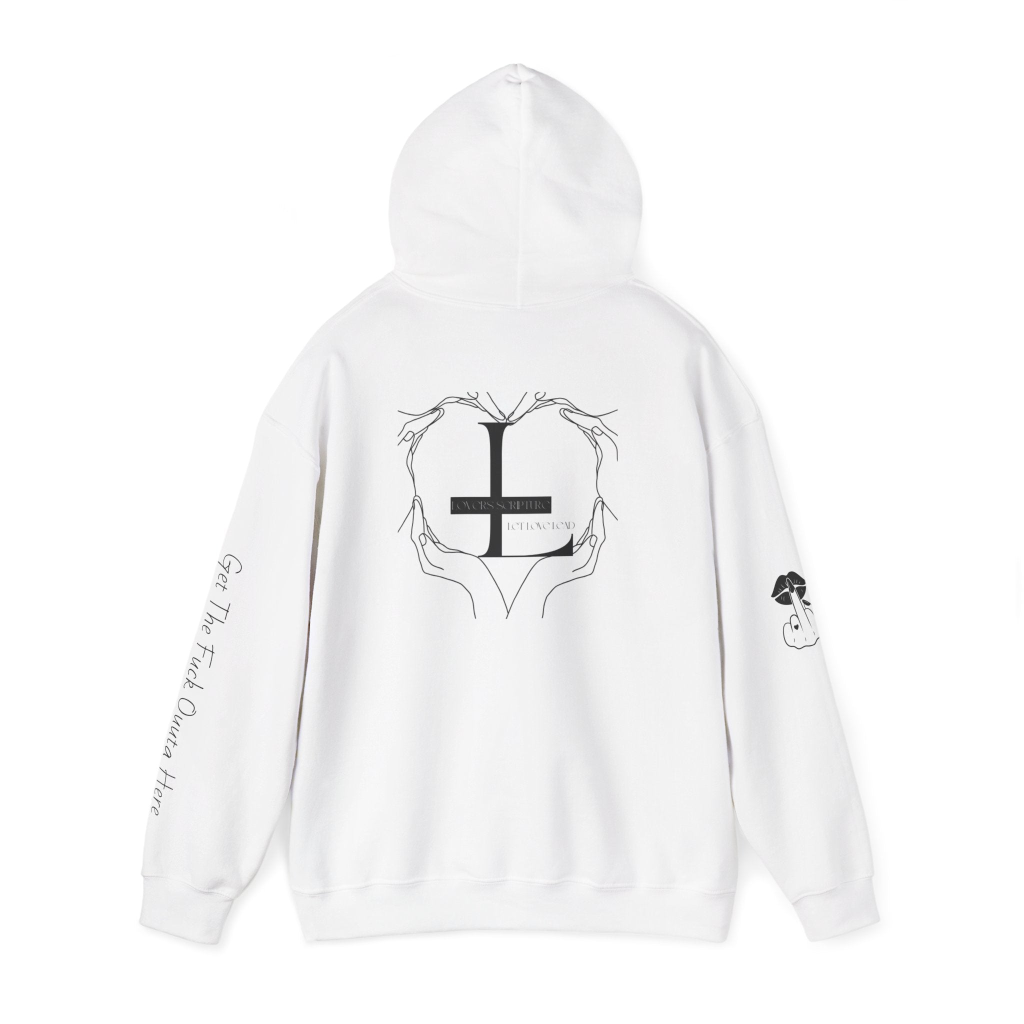 Get The Fuck Outta Here Hoodie