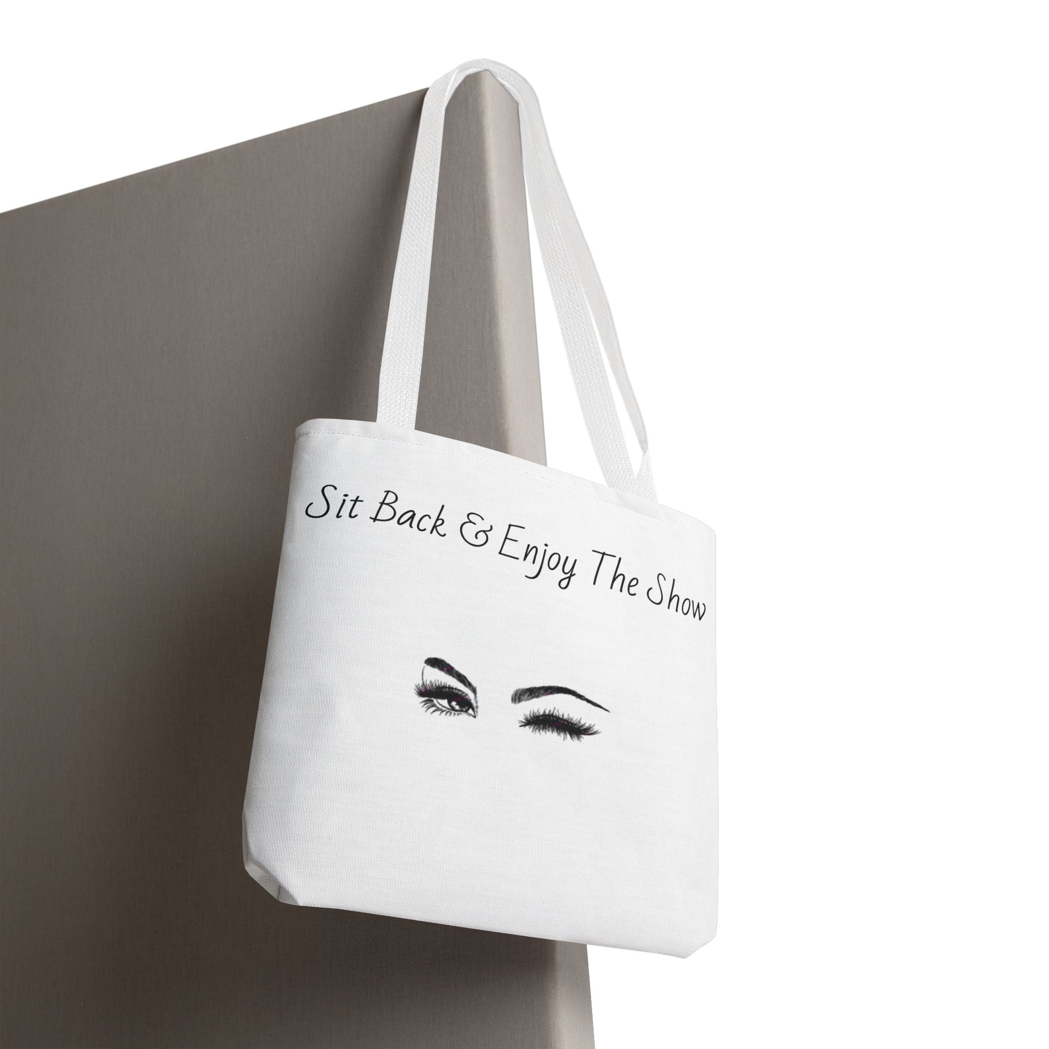 Tote Bag — "Sit Back & Enjoy The Show" Winking Eyes Canvas Tote
