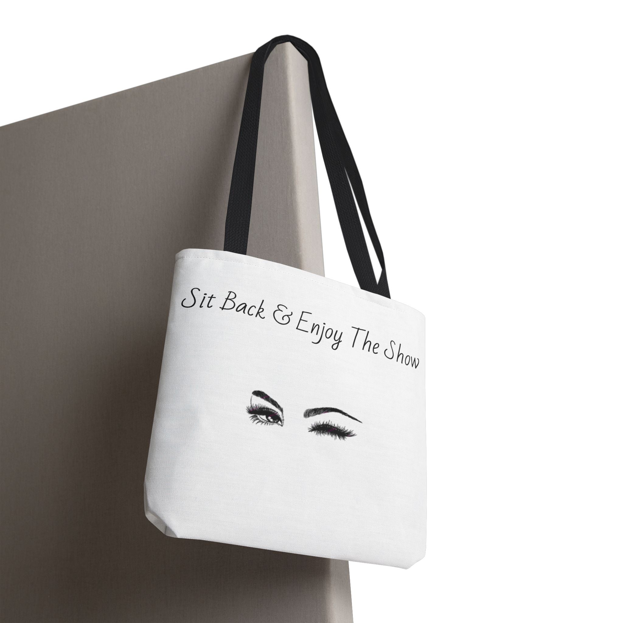 Tote Bag — "Sit Back & Enjoy The Show" Winking Eyes Canvas Tote