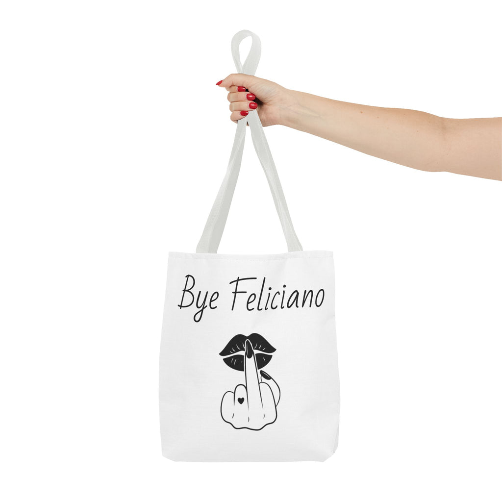 Tote Bag — "Bye Feliciano" Graphic Tote Bag with Sassy Lip & Middle Finger Design
