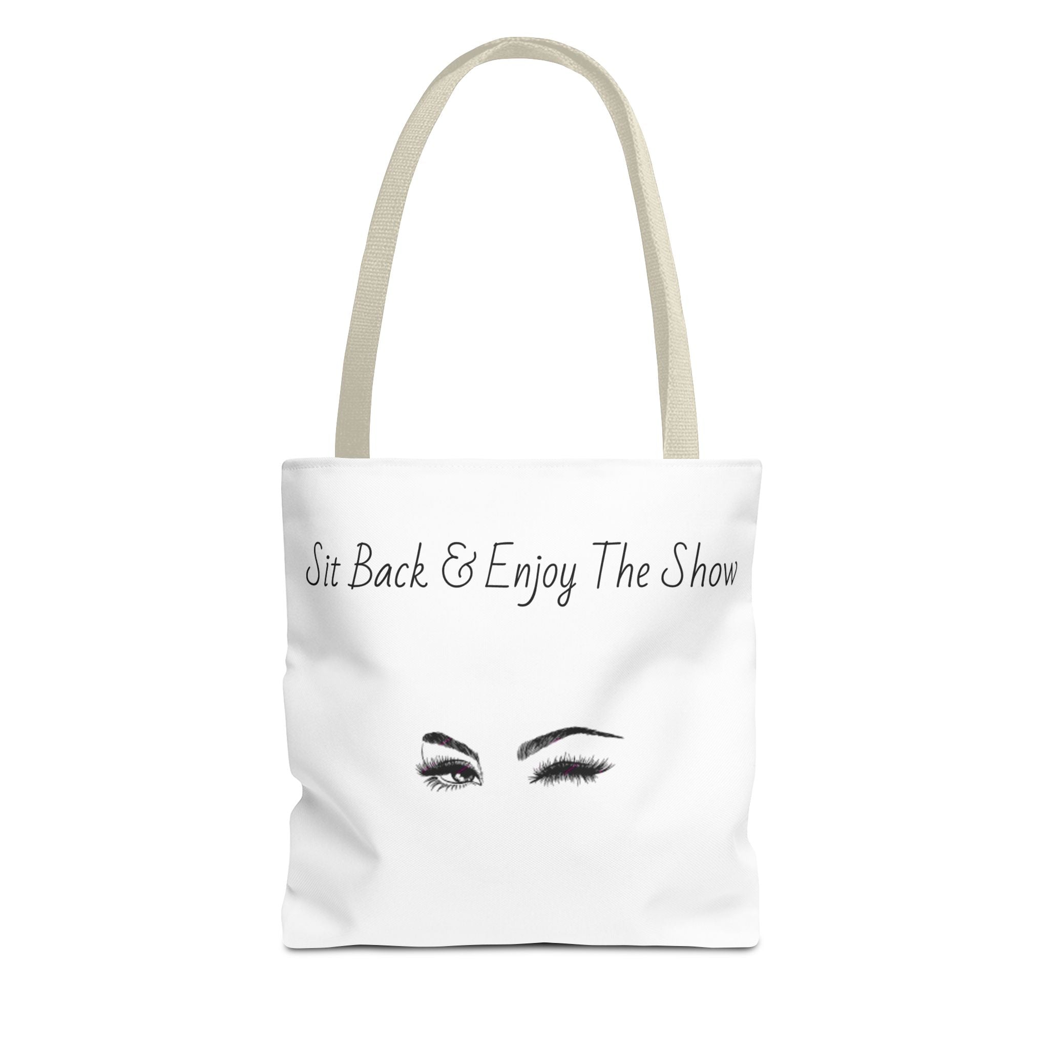 Tote Bag — "Sit Back & Enjoy The Show" Winking Eyes Canvas Tote