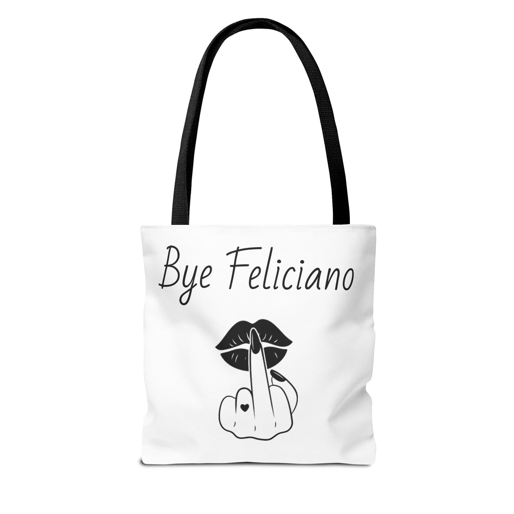 Tote Bag — "Bye Feliciano" Graphic Tote Bag with Sassy Lip & Middle Finger Design