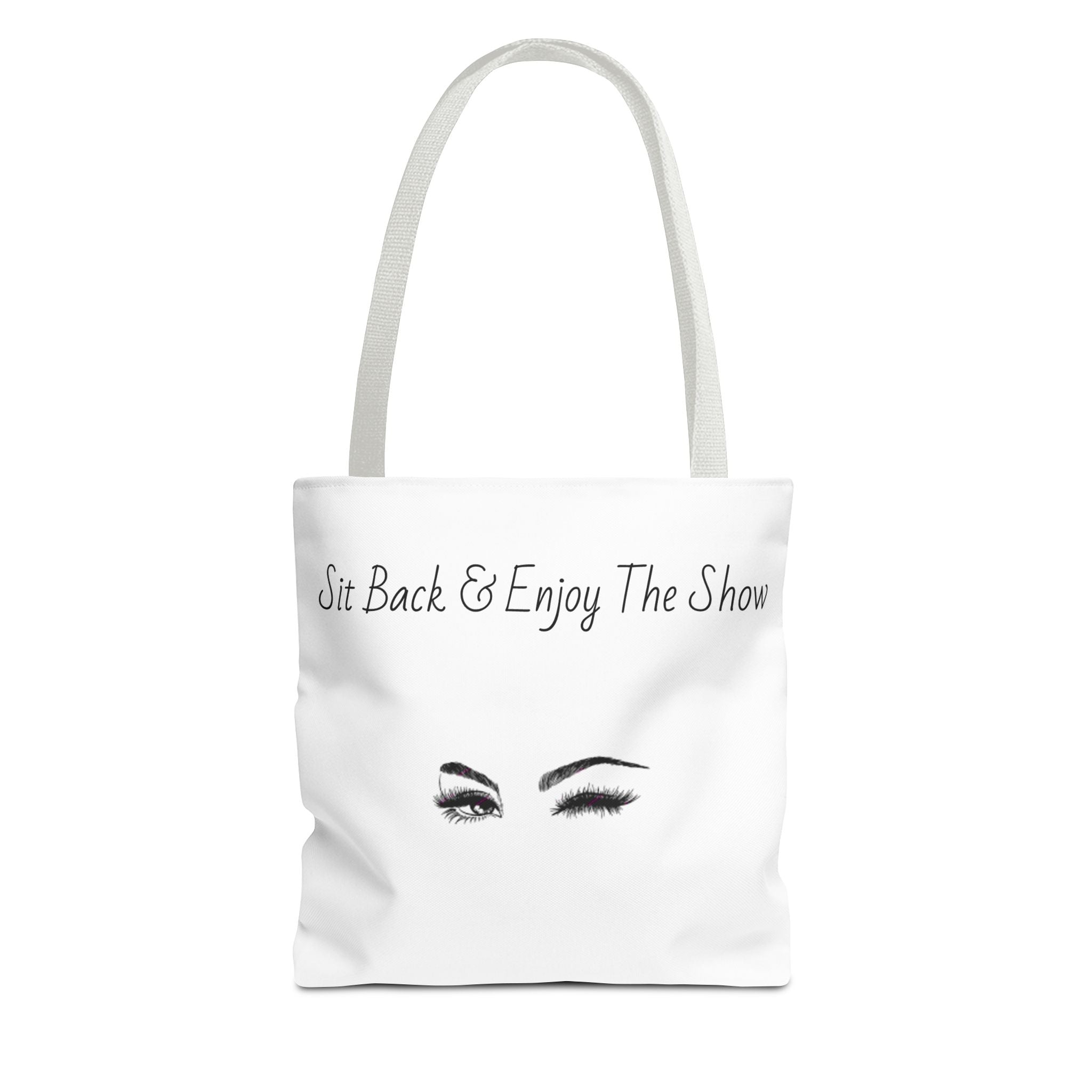 Tote Bag — "Sit Back & Enjoy The Show" Winking Eyes Canvas Tote