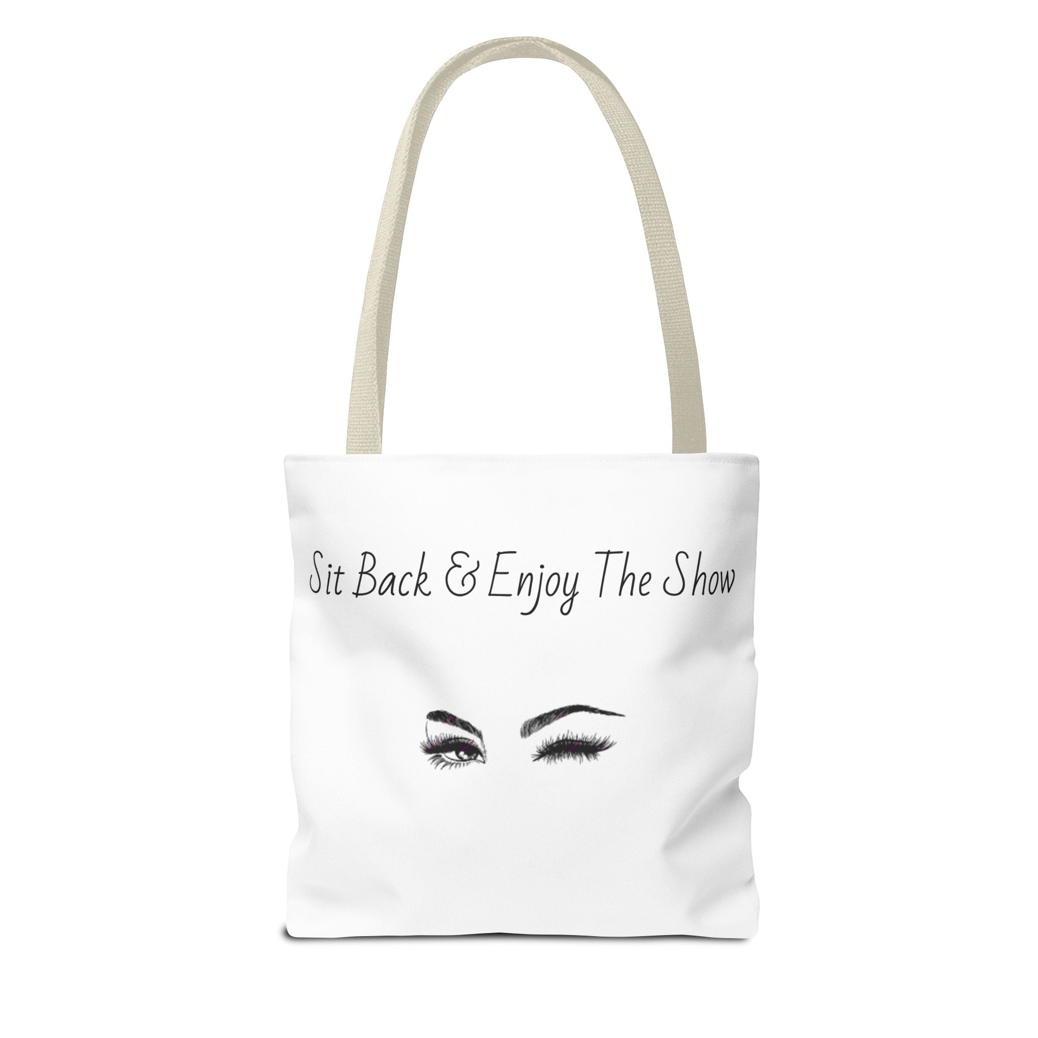 Tote Bag — "Sit Back & Enjoy The Show" Winking Eyes Canvas Tote