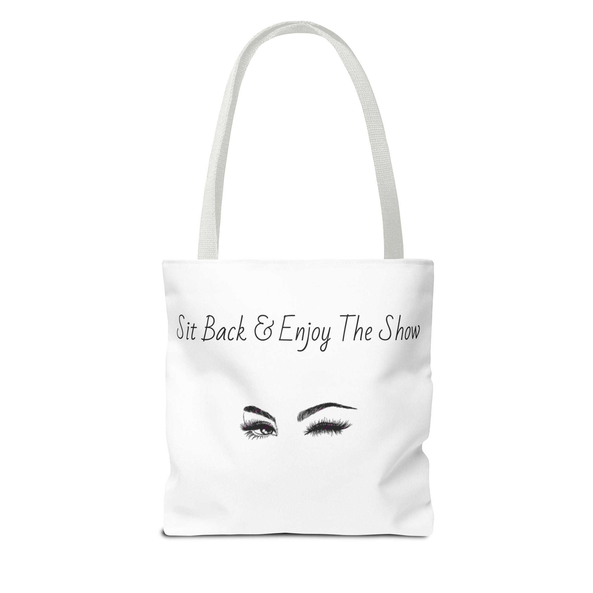 Tote Bag — "Sit Back & Enjoy The Show" Winking Eyes Canvas Tote